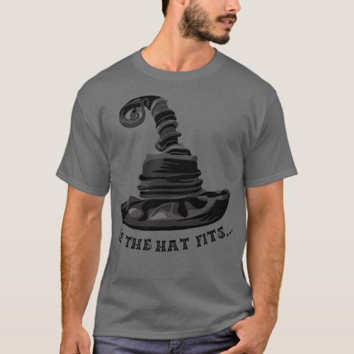 If The Hat Fits Witch T_Shirt