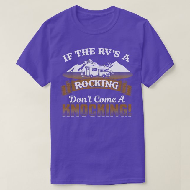 If The RVs A Rocking T-Shirt (Design Front)