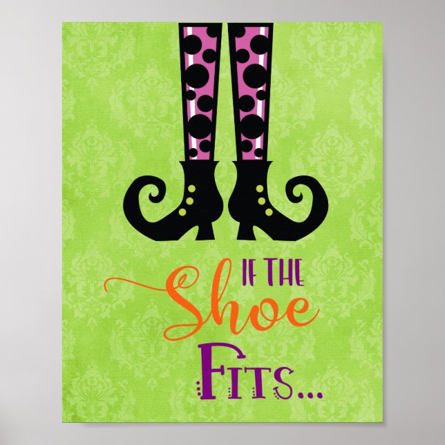 If the Shoe Fits, Cute Witch Shoes Halloween Poster (Front)