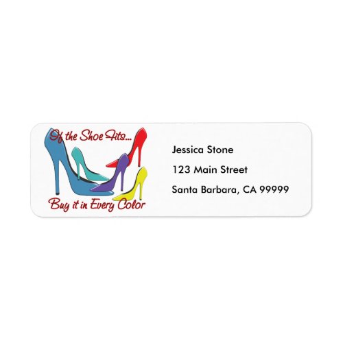 If the Shoe Fits Quote Label