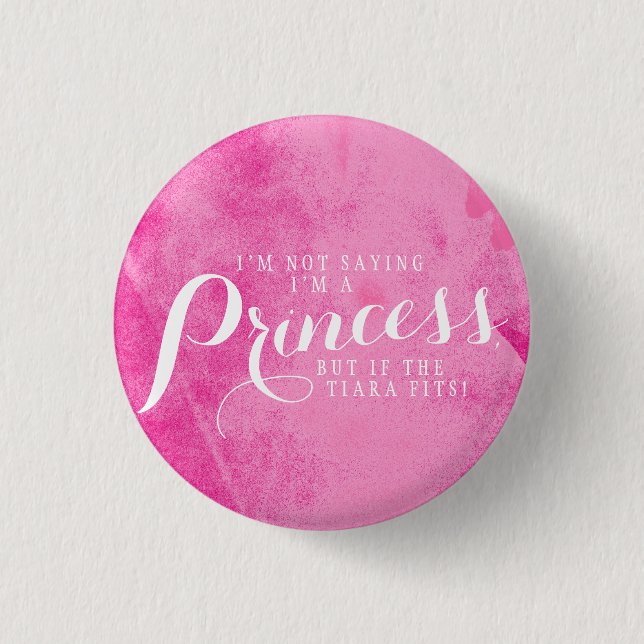 If the tiara fits. pinback button (Front)