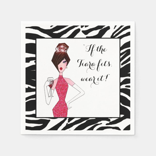 "If the Tiara Fits...Wear It!" Paper Napkins (Front)
