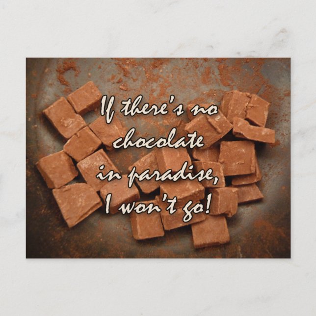 if there's no chocolate ... postcard (Front)
