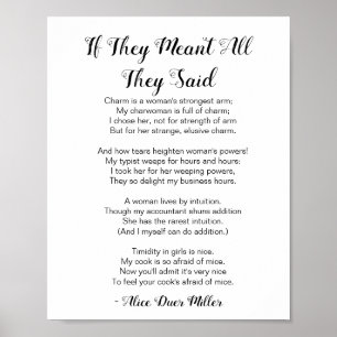 If They Meant All Poem by Alice Duer Miller Poster