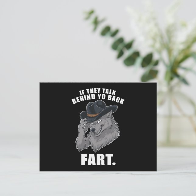 If They Talk Behind Your Back Fart Funny Meme Postcard (Standing Front)