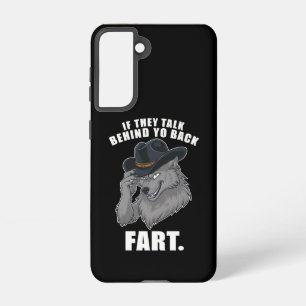 If They Talk Behind Your Back Fart Funny Meme Samsung Galaxy S21 Case