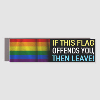 If This Flag Offends You... Pride Car Magnet