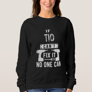 If Tio Can't Fix It No One Can Mexican Spanish Unc Sweatshirt