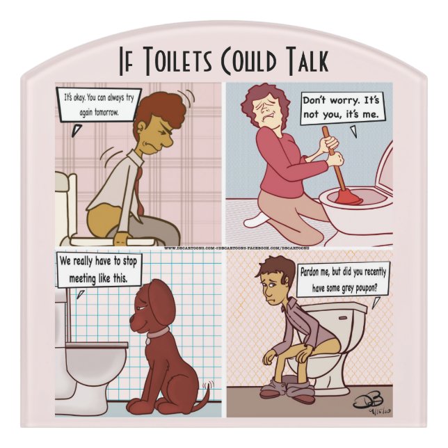 If Toilets Could Talk Door Sign (Contour Front)