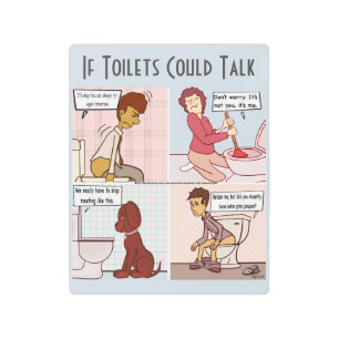 If Toilets Could Talk Pale Blue Metal Print