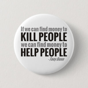 If We Can Find Money To Kill People... Button