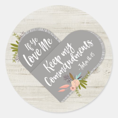 If Ye Love Me Bible Verse John 1415  Sticker