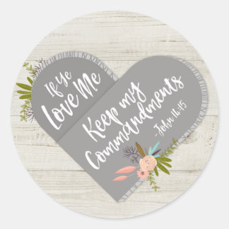 If Ye Love Me Bible Verse John 14:15 | Sticker