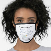If You Are Confused About Life, Don't Worry Face Mask (Worn Her)