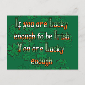 If You are Luck Enough to be Irish Postcard