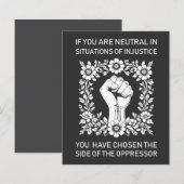 If You Are Neutral in Situations of Injustice (Front/Back)