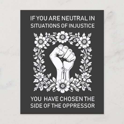 If You Are Neutral in Situations of Injustice (Front)