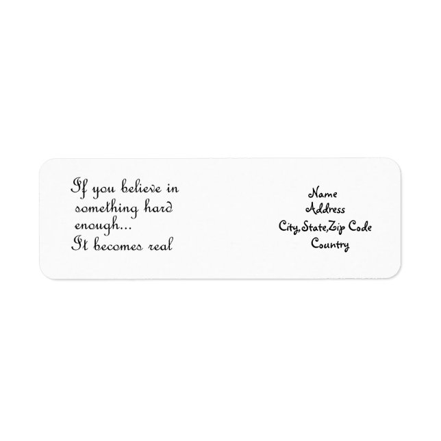 If you believe in something-address label (Front)