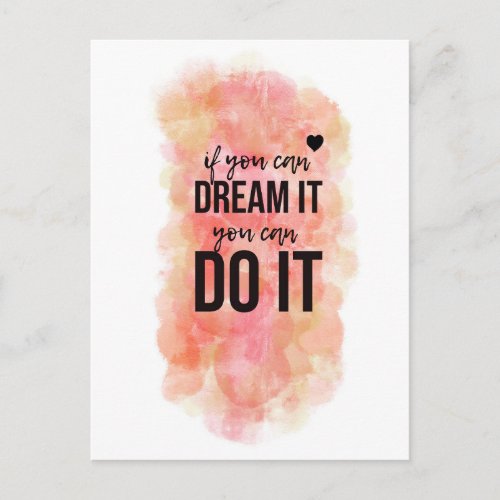 If you can dream it Quote Postcard