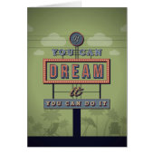 If You Can Dream It You Can Do It (Front)