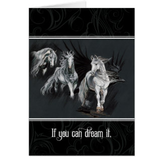 If you can dream it, you can do it. cards