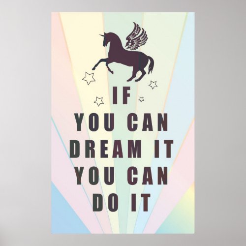if you can dream it you can do it poster