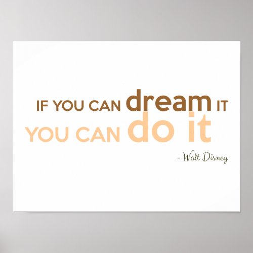 if you can dream you can do it motivational poster