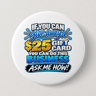 If You Can Giveaway A $25 Gift Card Button