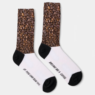 If You Can Read This Bring me a Coffee Socks