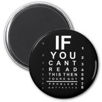 If you can read this eye test chart - Dark Magnet