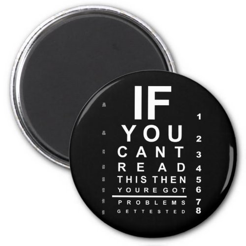 If you can read this eye test chart _ Dark Magnet