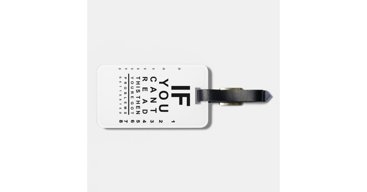 If you can read this eye test chart luggage tag | Zazzle