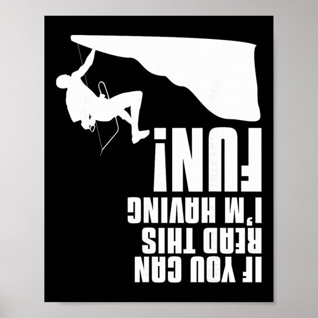 If You Can Read This I'm Having Fun Mountain Rock  Poster (Front)