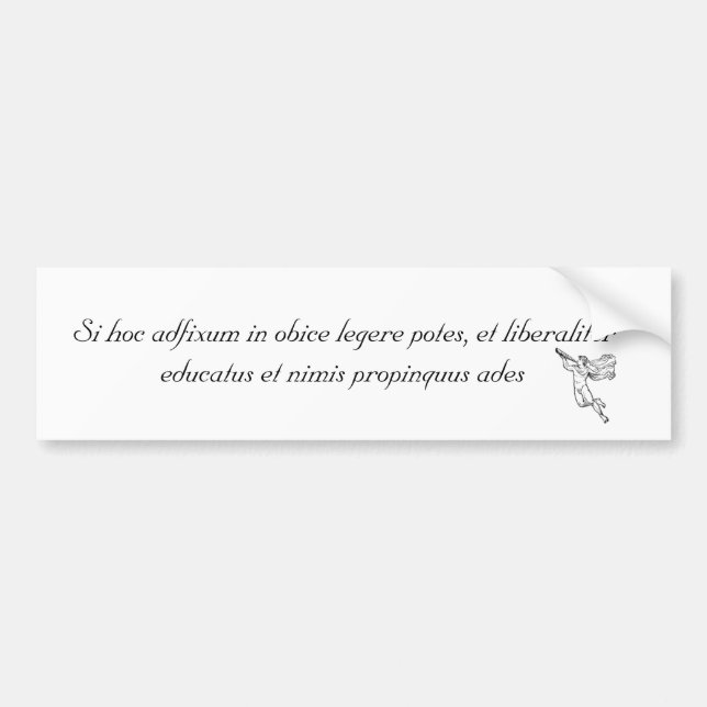 If You Can Read This... Latin Bumper Sticker (Front)