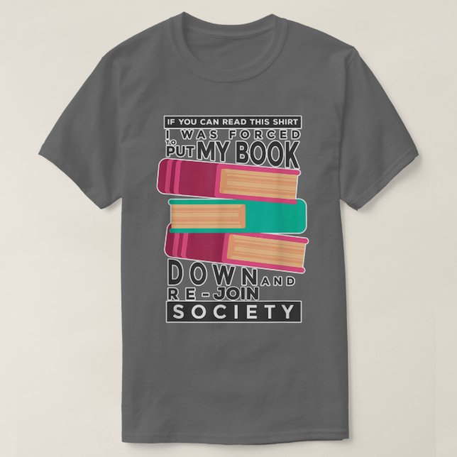 If You Can Read This T  Book Lover  T-Shirt (Design Front)