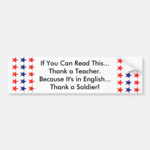 If you can read this, thank a teacher bumper sticker
