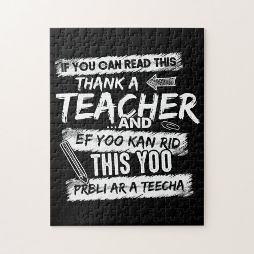 If You Can Read This Thank A Teacher Jigsaw Puzzle