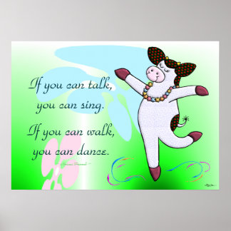 If you can walk, you can dance. poster
