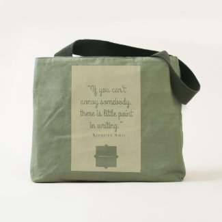 If You Can't Annoy Somebody There Is Little Point Tote