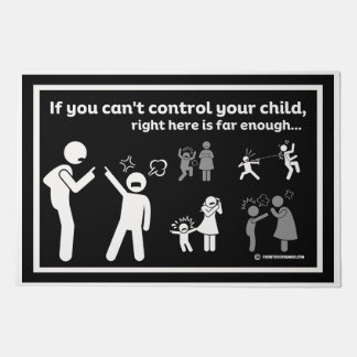 If You Can't Control Your Kids Doormat
