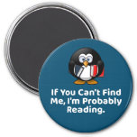 If You Can't Find Me, I'm Probably Reading. Magnet