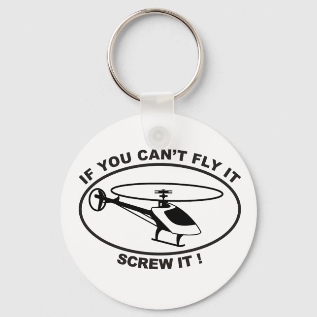 If you cant fly it keychain (Front)