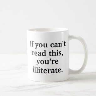 If You Can't Read This Coffee Mug