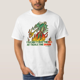 If You Can't Take The Heat T-Shirt