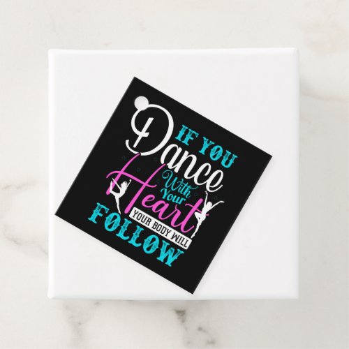 If You Dance With Your Heart Favor Tags