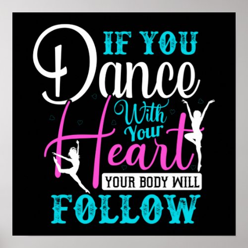 If You Dance With Your Heart Poster