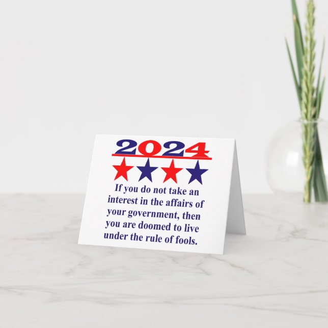If You Do Not Take An Interest - Political Quote  Card (Front)