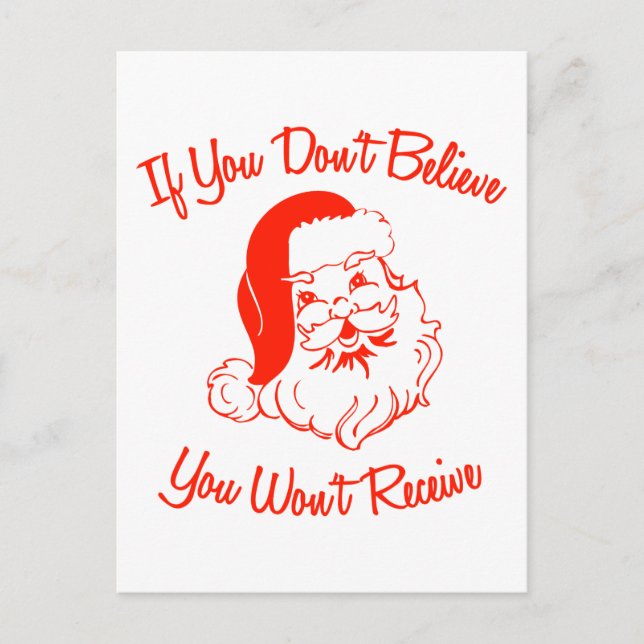 If You Don't Believe, You Won't Receive Postcard (Front)