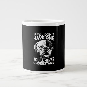 If You Dont Have One Funny American Bulldog Gift Giant Coffee Mug
