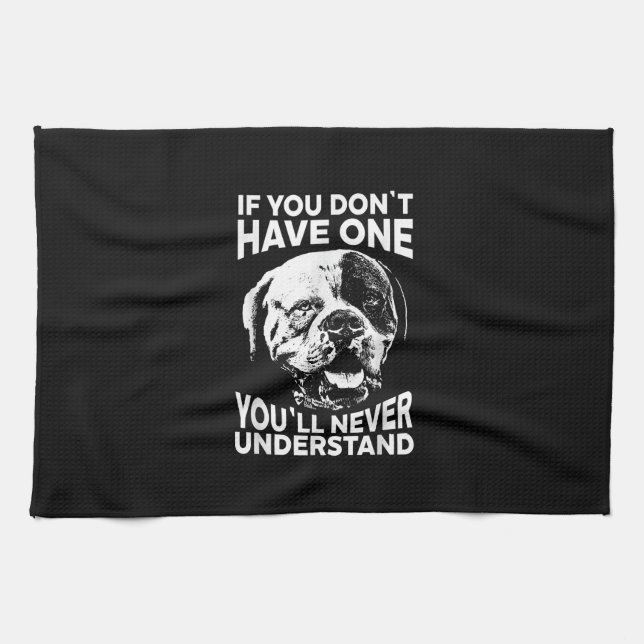 If You Dont Have One Funny American Bulldog Gift Kitchen Towel (Horizontal)
